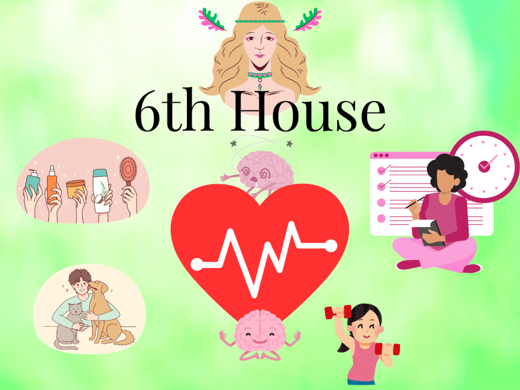 A Deeper Look into the Sixth House Planets: Astrology of Service, Health & Sacred&nbsp;Routines
